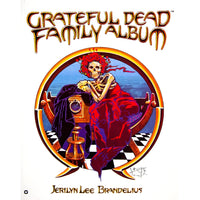 Grateful Dead - The Family Album Book