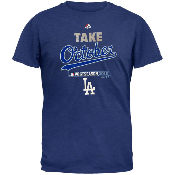 Los Angeles Dodgers - NL West 2015 Champs Take October Soft Adult T-Shirt