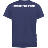 Gynecologist Work For Free T-Shirt