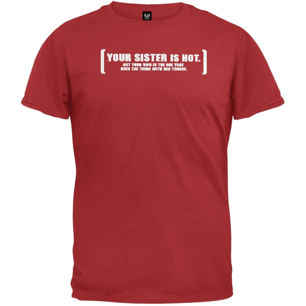 Your Sisters Hot T-Shirt