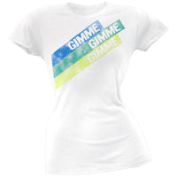 Gimme Gimme Juniors T-Shirt