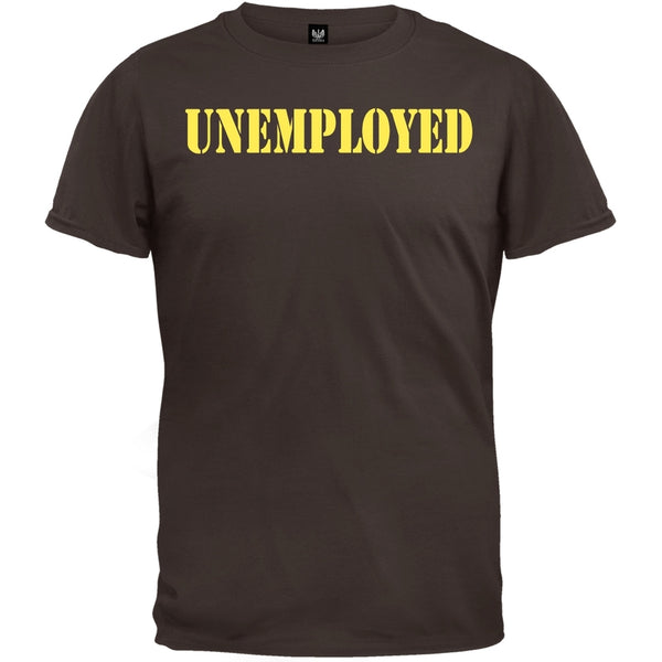 Unemployed - T-Shirt