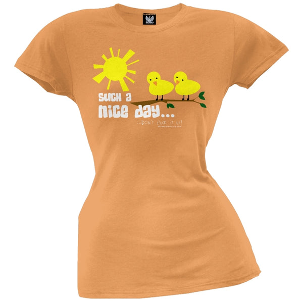 Such A Nice Day Juniors T-Shirt