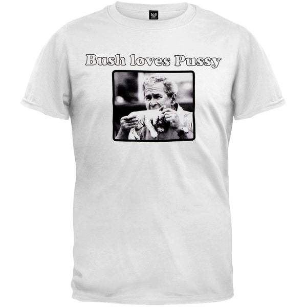 Bush Loves Pussy T-Shirt