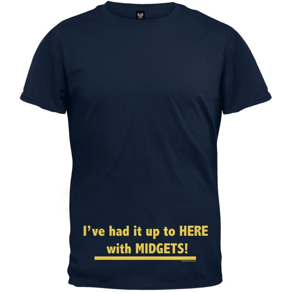Had It With Midgets T-Shirt
