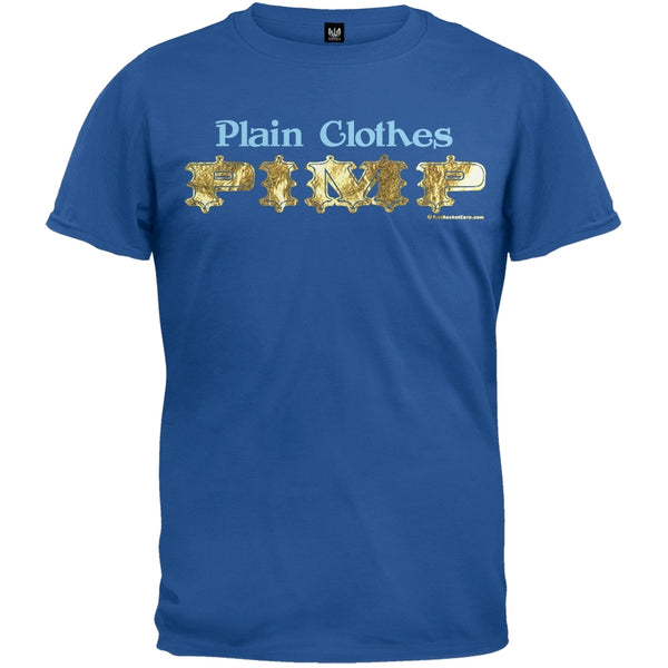 Plain Clothes Pimp T-Shirt
