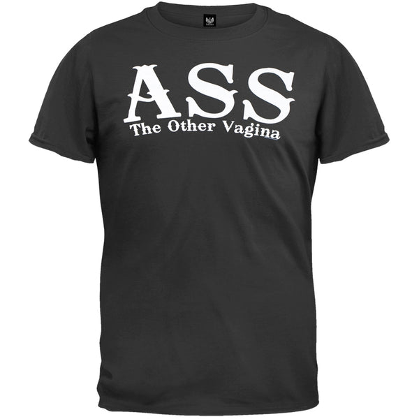 Ass, The Other Vagina T-Shirt