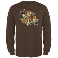 Dr. Seuss - Who Holler Long Sleeve T-Shirt