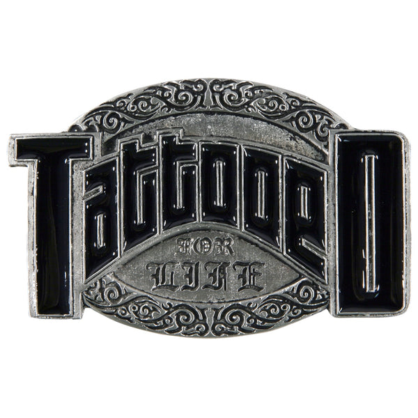 Tattooed For Life Oval Belt Buckle