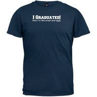 I Graduated I'm Like Smart T-Shirt