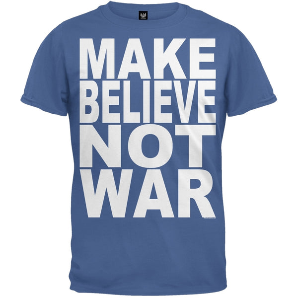 Make Believe Not War Blue T-Shirt