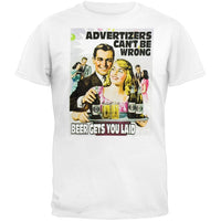 Advertisers Can't Be Wrong T-Shirt