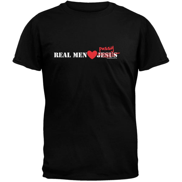 Real Men Love Pussy T-Shirt