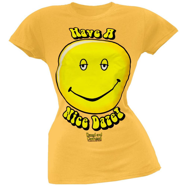 Dazed & Confused - Have A Nice Daze Juniors T-Shirt