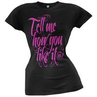 Florida Georgia Line - Tell Me How You Like It Juniors T-Shirt