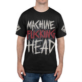 Machine Head - Machine Effin Head T-Shirt